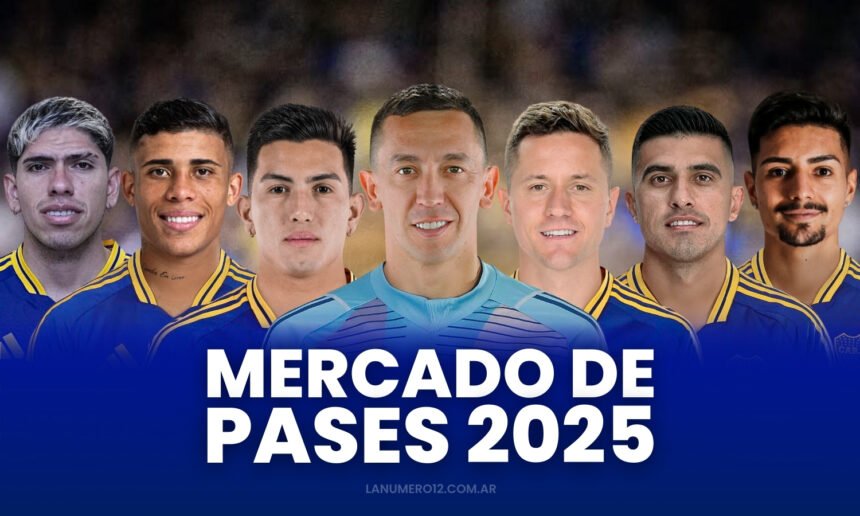 Refuerzos Boca mercado de pases 2025 20125